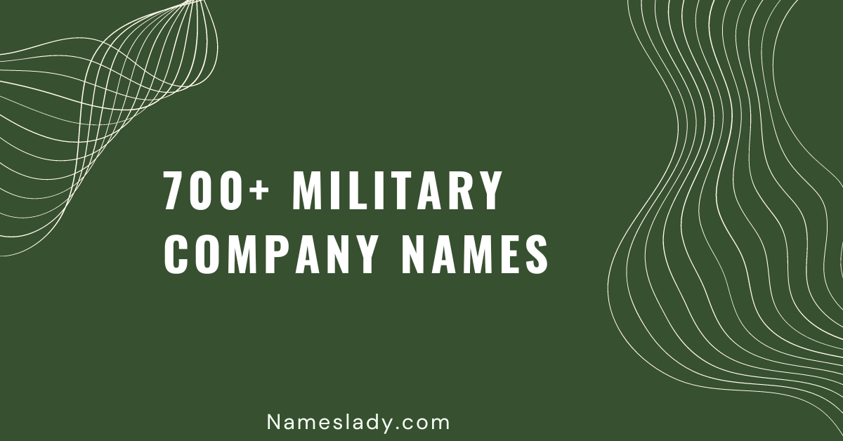 700-best-creative-military-company-names-to-inspire-you