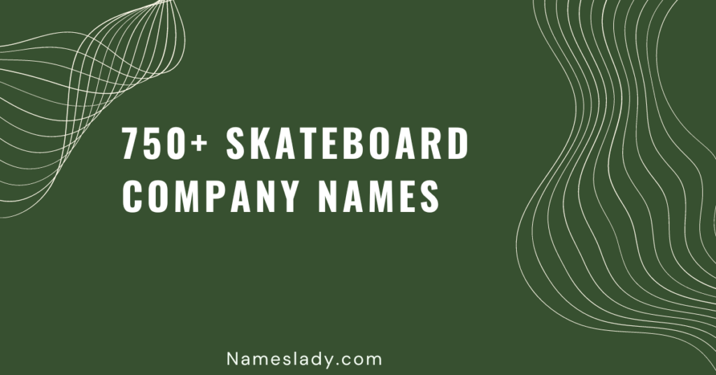 750-best-and-creative-skateboard-company-names-ideas